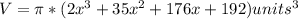 V=\pi *(2x^{3} +35x^{2} +176x+192) units ^{3}