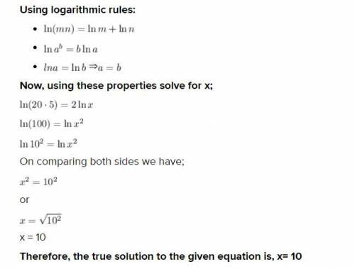 What is the true solution to in 20+ in 5 = 2 in x?  x5 x= 10 x = 50 x=100
