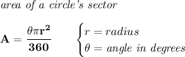 \bf \textit{area of a circle's sector}\\\\&#10;A=\cfrac{\theta\pi r^2}{360}\qquad &#10;\begin{cases}&#10;r=radius\\&#10;\theta=\textit{angle in degrees}&#10;\end{cases}