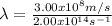\lambda = \frac{3.00x10^{8}m/s}{2.00x10^{14}s^{-1}}