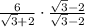 \frac{6}{\sqrt{3} + 2} \cdot \frac{\sqrt{3} - 2}{\sqrt{3} - 2}