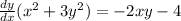 \frac{dy}{dx}(x^2+3y^2)=-2xy-4