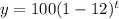 y=100(1-12)^t