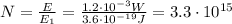 N=\frac{E}{E_1}=\frac{1.2\cdot 10^{-3} W}{3.6\cdot 10^{-19}J}=3.3\cdot 10^{15}