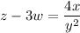 z-3w = \dfrac{4x}{y^2}
