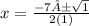 x=\frac{-7±\sqrt{1} }{2(1)}