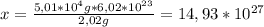 x=\frac{5,01*10^{4}g*6,02*10^{23}}{2,02g}=14,93*10^{27}