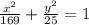 \frac{x^{2}}{169} + \frac{y^{2}}{25} =1