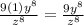 \frac{9 (1) y^8}{z^8} = \frac{9y^8}{z^8}