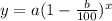 y=a(1-\frac{b}{100})^x