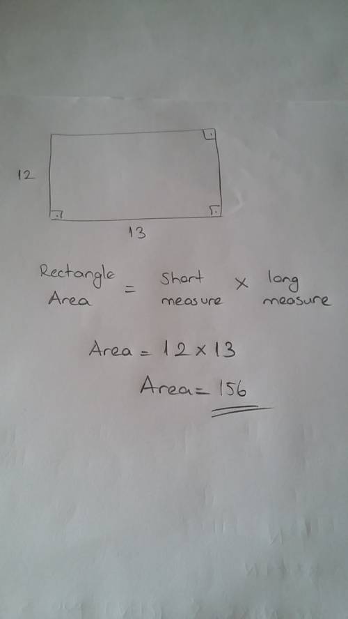 What's the area of a rectangle measuring 13 in. × 12 in.?  a. 156 sq. in. b. 50 sq. in. c. 144 sq. i