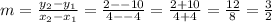 m=\frac{y_2-y_1}{x_2-x_1}=\frac{2--10}{4--4}=\frac{2+10}{4+4}=\frac{12}{8}=\frac{3}{2}