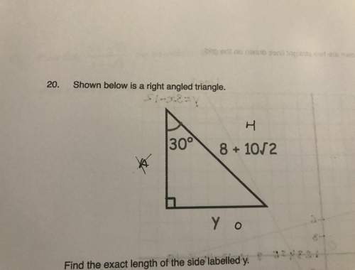 Shown below is a right angle triangle. find the exact length of the side labeled y.