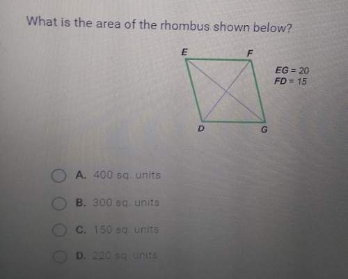 What is the area of the rhombus shown below? eg = 20fd = 15