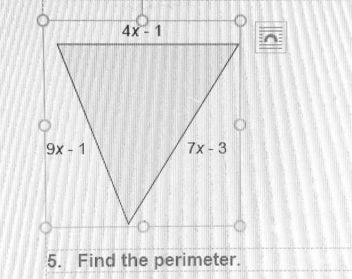 Need , 5. find the perimeter. a. 40x – 10 b. 12x – 5 c. 20x – 5 d. 20x – 3