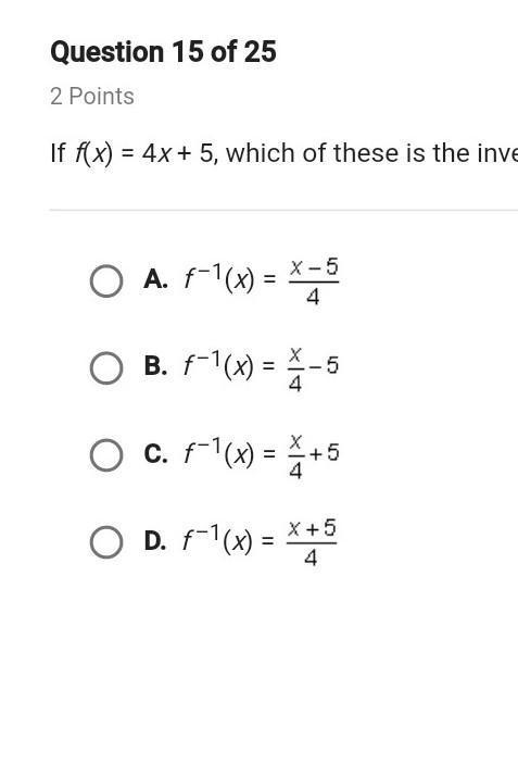 If f(x) = 4x + 5, which of these is the inverse of f(x)?