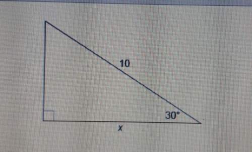 What is the value of x in this figure? 5[tex]5 \sqrt{2} [/tex][tex]5 \sqrt{3} [/tex][tex] \frac{10 \