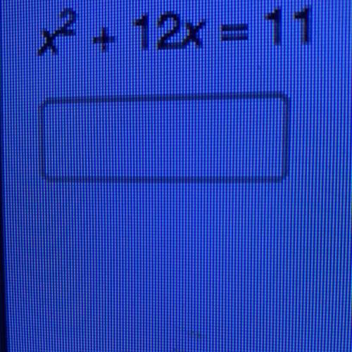 What number should be added to both sides of the equation to complete the square
