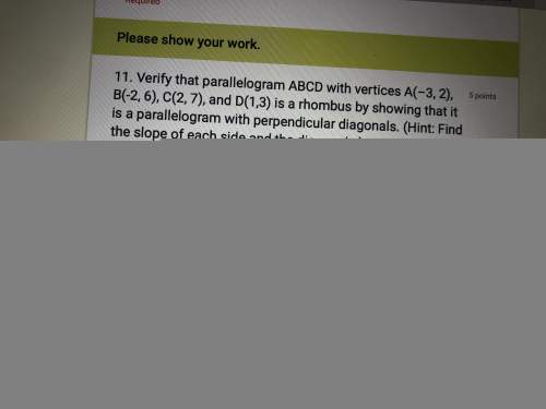 Verify that parallelogram abcd with me asap! i’m in a dead ! !