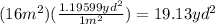 (16m^2)(\frac{1.19599yd^2}{1m^2})=19.13yd^2