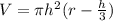 V=\pi h^2(r-\frac{h}{3})