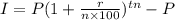 I = P(1 + \frac{r}{n \times 100} )^{tn} - P