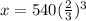 x=540(\frac{2}{3})^{3}
