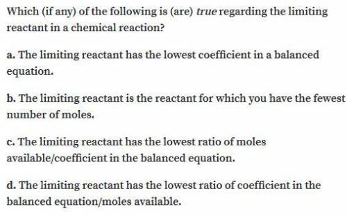Which of the following you is true for a limiting reactant