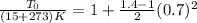 \frac{T_0}{(15+273)K} = 1+\frac{1.4-1}{2}(0.7)^2