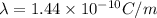 \lambda =1.44\times 10^{-10}C/m