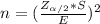 n = (\frac{Z_{\alpha/2}*S }{E})^2