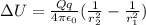 \Delta U = \frac{Qq}{4\pi\epsilon_0}(\frac{1}{r_2^2}-\frac{1}{r_1^2})