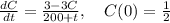 \frac{dC}{dt} =\frac{3-3C}{200+t}, \quad C(0)=\frac{1}{2}