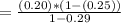 =\frac{(0.20)*(1-(0.25))}{1-0.29}