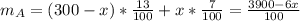 m_A=(300-x)*\frac{13}{100} +x*\frac{7}{100}=\frac{3900-6x}{100}
