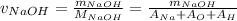 v_{NaOH} = \frac{m_{NaOH} }{M_{NaOH} }  = \frac{m_{NaOH} }{A_{Na} + A_{O} + A_{H} }