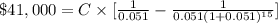 \$ 41,000=C\times [\frac{1}{0.051}-\frac{1}{0.051(1+0.051)^{15}}]