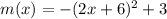 m(x)=-(2x+6)^2+3