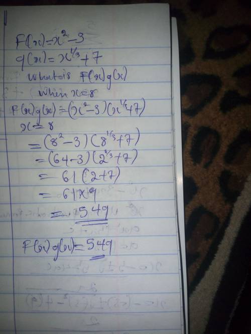 If f(x)x^2-3 and g(x)x^1/3+7, what is f(x)g(x) when x=8?