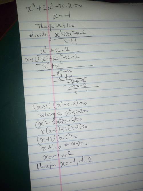 Determine how many times -1 is a root of x^3+2x^2-x-2=0. Then find the other roots