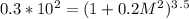 0.3 * 10^2 = (1 + 0.2M^2) ^3^.^5