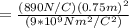 = \frac{(890N/C)(0.75m)^{2}}{(9*10^{9}Nm^{2}/C^{2})}