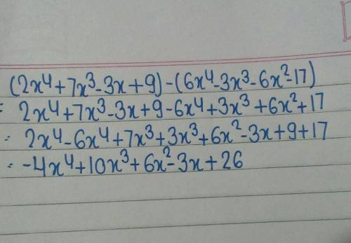 Simplify (2x^4+7x^3-3x+9)-(6x^4-3x^3-6x^2-17).