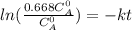 ln(\frac{0.668C_A^0}{C_A^0})=-kt
