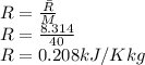 R=\frac{\bar{R}}{M}\\R=\frac{8.314}{40}\\R=0.208 kJ/K kg