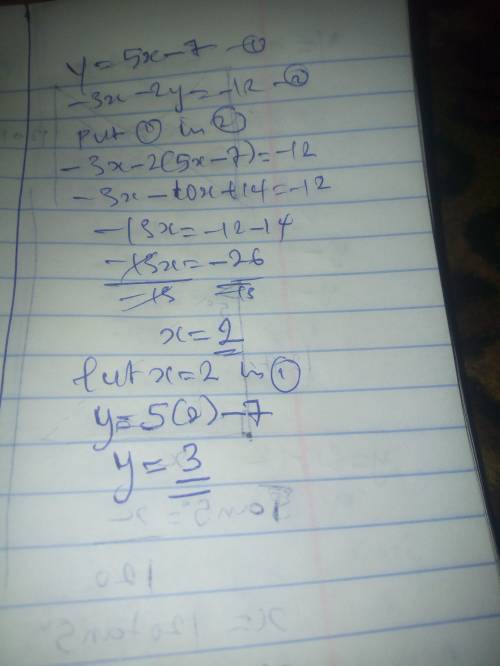 solve the system of equations by substitution y= 5x - 7 -3x - 2y = -12