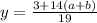 y=\frac{3+14(a+b)}{19}