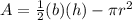 A=\frac{1}{2}(b)(h) -\pi r^{2}