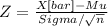 Z= \frac{X[bar]-Mu}{Sigma/\sqrt{n} }