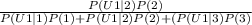 \frac{P(U1|2)P(2)}{P(U1|1)P(1) + P(U1|2)P(2) + (P(U1|3)P(3)}